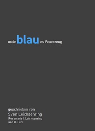 das Buch : blau das Buch von Sven Leichsenring